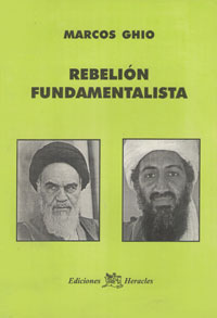 La Rebelión Fundamentalista - MARCOS GHIO
