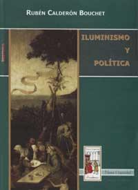 Iluminismo y política - Rubén Calderón Bouchet