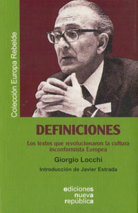 Definiciones - Los textos que revolucionaron la cultura inconformista europea - Giorgio Locchi