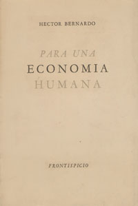 Para una economía humana - Héctor Bernardo