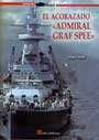 El Acorazado Admiral Graf Spee - Jorge Guridi