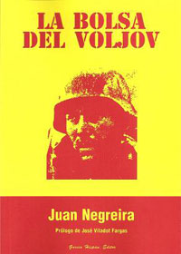 La bolsa del Voljov - División Azul - Juan Negreira