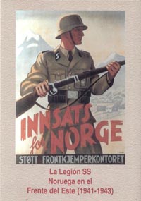 DE LOS FIORDOS A LAS ESTEPAS  – La Legión SS Noruega en el Frente del Este (1941-1943) – Eric Norling