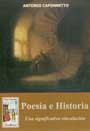 Poesía e Historia - Una significativa vinculación - Antonio Caponnetto
