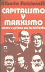 Capitalismo y Marxismo - Alberto Falcionelli 