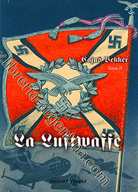 La Luftwaffe - Cota de ataque 4000: Un diario de guerra de la Fuerza Aérea Alemana - Cajus Bekker