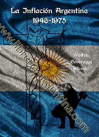 La Inflación Argentina 1946-1975 - Walter Beveraggi Allende