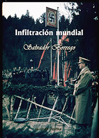 Infiltración mundial - Salvador Borrego