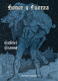 Honor y Fuerza - Gabriel Grasso