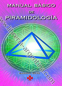 Manual Básico de Piramidología, Gabriel Silva