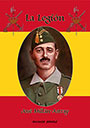 La Legión - José Millán-Astray
