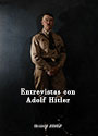 Entrevistas con Adolf Hitler - Recopilación de encuentros y entrevistas con Hitler