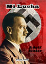Mi Lucha (2 tomos) - Adolf Hitler - traducción completa al castellano