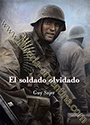 El soldado olvidado - Guy Sajer