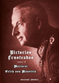 Victorias Frustradas - Mariscal Erich von Manstein
