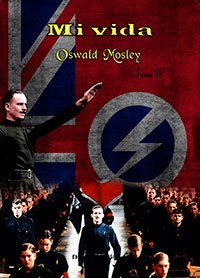 Mi vida - Oswald Mosley