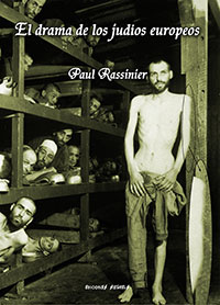 El drama de los judíos europeos - Paul Rassinier