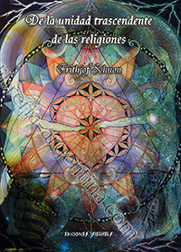 De la unidad trascendente de las religiones - Frithjof Schuon