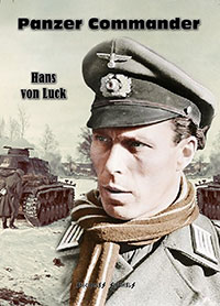 Panzer Commander - Con Rommel en el frente. Las memorias de Hans von Luck - Hans von Luck