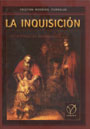 La Inquisición - Un tribunal de misericordia - Cristian Rodrigo Iturralde